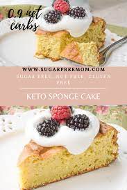 Sugar Free Low Carb Sponge Cake Keto Gluten Free Recipe Sugar Free Low Carb Sugar Free Desserts Keto Dessert Recipes