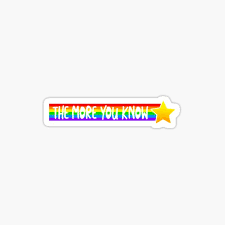 We did not find results for: Sticker The More You Know Redbubble