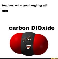 Teacher What You Laughing At Me Carbon Dioxide Ifunny Jojo Bizarre Jojo Memes Jojo