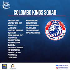 Lanka premier league full squads list. Lpl Lanka Premier League On Twitter Update Colombo Kings Squad 5 Teams 1 Trophy à¶'à¶š à·€à¶¢à¶ºà¶œà¶¸ Wintogether