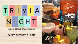 Grab your friends and find a trivia show tonight. Trivia At The Stones Boston Restaurant News And Events