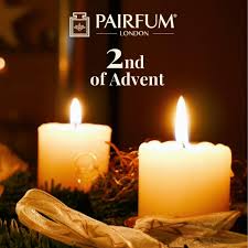 Love Is The Meaning Of The 2nd Of Advent Pairfum London