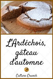 L Ardechois Gateau D Automne La Recette Facile Gateau D Automne Recette Recettes Sucrees