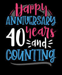 With tenor, maker of gif keyboard, add popular 40th anniversary special animated gifs to your conversations. Happy Anniversary 40 Years And Counting 40th Anniversary Drawing By Kanig Designs