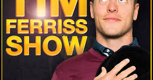The Tim Ferriss Show