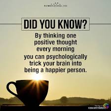 By Thinking One Positive Thought Every Morning Positive Attitude Quotes Morning Inspirational Quotes Daily Inspiration Quotes If you had a choice, and you do, would you a positive attitude may not solve all your problems, but it will annoy enough people to make it worth the effort.