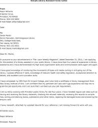 This is the perfect way to express how your specific skills are relevant to the open position. Library Assistant Cover Letters Bunya