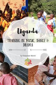 Training In Music Dance And Drama Volunteer In Uganda 2020 Volunteer In Africa Volunteer Programs Volunteer