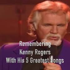 Remembering Kenny Rogers