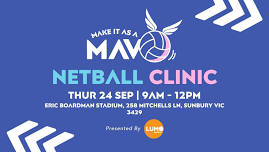 Make it as a Mav! School Holiday Clinic