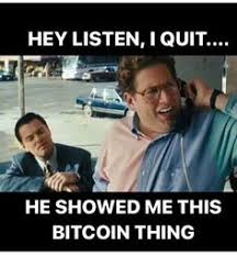 We've gathered top btc memes that will make you smile. 14 Crypto Memes Ideas Memes Cryptocurrency Bitcoin