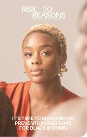 From Risk to Reasons: A Guide for Communicating and Connecting with Black  Women about HIV