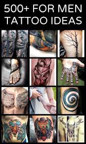 500 Best Tattoo Ideas For Men Tattoo Homme Tattoos Best Tattoo Ever