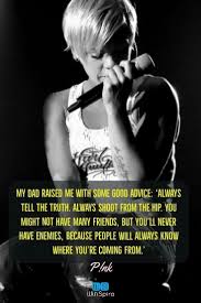 Pin By Tina Tucker On Pink Pink Quotes Singer Singer Quote Pink Singer
