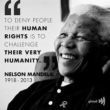 Nelson Mandela Quote Humanity Quotes Human Rights Quotes Mandela Quotes