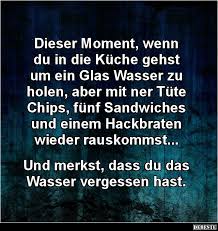 Doof bleibt doof, da helfen. Dieser Moment Wenn Du In Die Kuche Gehst Um Lustige Bilder Spruche Witze Echt Lustig Spruche Witzige Bilder Spruche Lustige Spruche