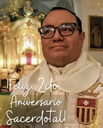 Hoy damos gracias a Dios por el don del sacerdocio del Padre Celso Jiménez,  quien celebra su segundo aniversario sirviendo con entrega, cercanía y un  corazón dispuesto a evangelizar con amor. Pedimos
