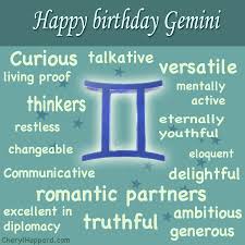 Happy Birthday Gemini Horoscope Gemini Gemini Quotes Gemini Facts