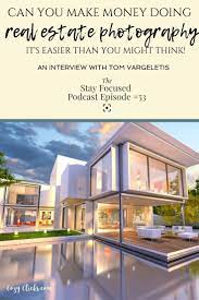 How do you attract clients that support your business? Can You Make Extra Money With Real Estate Photography It S Easier Than You Might Think The Stay F Real Estate Photography Photography Extra Money