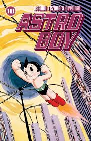 Astro boy sets out to explore the world and find acceptance, learning what being in futuristic metro city, a brilliant scientist named tenma builds astro boy (freddie highmore), a robotic child with. Astro Boy Volume 10 Ebook By Osamu Tezuka 9781630080105 Rakuten Kobo Greece