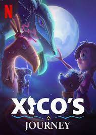 El camino de xico (released internationally as xico's journey) is a 2020 mexican 2d animated film by eric d. Xico S Journey Netflix Wiki Fandom