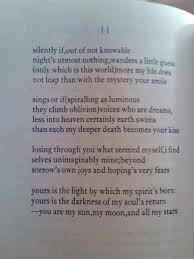 E E Cummings Yours Is The Light By Which My Spirit S Born Yours Is The Darkness Of My Soul S Return You Ar Poems About Stars Ee Cummings Love Quotes Poetry