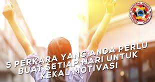 Apakah maklumat diri anda yang kami perlukan? 5 Perkara Yang Anda Perlu Buat Setiap Hari Untuk Kekal Motivasi Pubi Perak