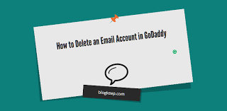 How To Delete An Email Account In Godaddy Email Account Accounting Godaddy
