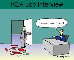 Ikea Job Interview Humor Funny Jobs Jokes