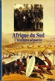 Toute l'actualité de l'afrique du sud avec afrik.com : Afrique Du Sud L Histoire Separee Paul Coquerel Babelio
