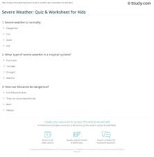 To this day, he is studied in classes all over the world and is an example to people wanting to become future generals. Severe Weather Quiz Worksheet For Kids Study Com