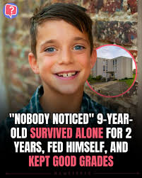 Kid lived alone, studied, survived