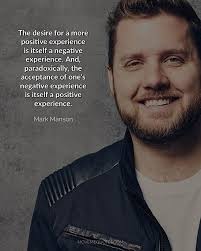 32 No Bull Mark Manson Quotes from The Subtle Art of Not Giving a F*ck