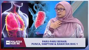 Punca paru paru bocor @ pneumothorax. Paru Paru Berair Punca Simptom Rawatan Bhg 1 Mhi 12 November 2019 Youtube