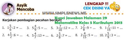 Check spelling or type a new query. Lengkap Kunci Jawaban Halaman 29 Matematika Kelas 5 Kurikulum 2013 Simple News Kunci Jawaban Lengkap Terbaru
