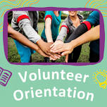 Summer Volunteer Orientation