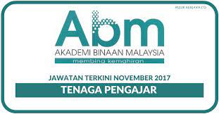 Jika anda sedang mencari kerja kosong 2019 maka anda berada di laman web yang betul. Jawatan Kosong Terkini Akademi Binaan Malaysia Tenaga Pengajar Kerja Kosong Kerajaan Swasta