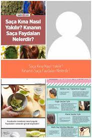 Saca Kina Nasil Yakilir Kinanin Saca Faydalari Nelerdir Sacakinayakmak Kina Sacbakimi Via Kadin3kadin Hair H Toner For Face Organic Protein Pure Protein