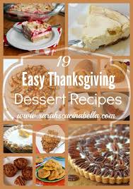 79 thanksgiving desserts that will please everyone around your table. 19 Easy Thanksgiving Dessert Recipes Sarah S Cucina Bella