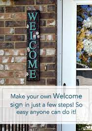 Welcome Sign Diy Front Porch Decorating Diy Home Decor Out Door Sign Pallet Sign Diyhomedecorspring Europehomede Wooden Signs Diy Diy Signs Welcome Sign