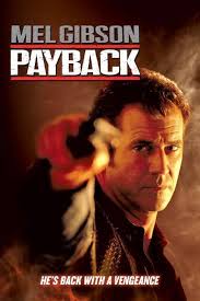 Mel Gibson movies Payback and Ransom discussion