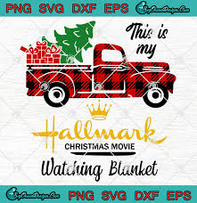 ✓ free for commercial use ✓ high quality images. This Is My Hallmark Christmas Movie Watching Blanket Png Svg Eps Dxf Cricut File Silhouette Svg Hallmark Christmas Blanket Svg Designs Digital Download