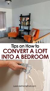 Homeowners mike and becky nance want to convert their loft into a bedroom for visiting grandchildren. Tips On How To Convert A Loft Into A Bedroom The Lavender Homefront