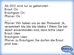 Die mitgift hat man mir gut geschrieben, mit der frau hat man mich belastet! Ab 2012 Wird Nur So Geheiratet Braut Onbrautigam Onpfarrer On Pfarrer Wir Haben Uns An Der Pinnwan Osterreichische Spruche Und Zitate
