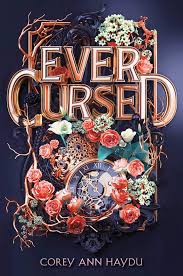 Free added dec 06 2012. Amazon Com Ever Cursed 9781534437036 Haydu Corey Ann Books
