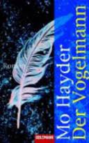 We did not find results for: Der Vogelmann Roman Mo Hayder Google Books