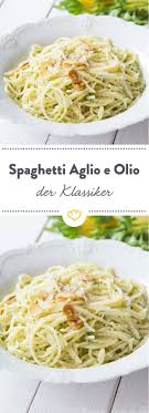 Spaghetti Aglio E Olio So Simple And So Tasty Aglio Olio Simple Spaghetti Tasty In 2020 With Images Recipes Aglio Olio Italian Recipes