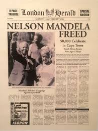 Truth becomes fiction when the fiction's true; 1990 Nelson Mandela We Have Waited Too Long For Our Freedom