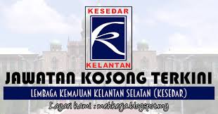 Pembantu setiausaha pejabat, pembantu tadbir (perkeranian/operasi), pemeriksa cap jari, juruaudio visual, operator wayarles, penyelia jurupakaian, peniup kaca, pegawai khidmat pelanggan, pembantu penguatkuasa, pembantu. Jawatan Kosong Di Lembaga Kemajuan Kelantan Selatan Kesedar 14 April 2017 Jawatan Kosong 2020 Kerja Kosong Terkini Job Vacancy