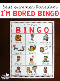 That's why you can't think of anything to do. I M Bored Bingo Chart For Kids This Reading Mama Charts For Kids Im Bored Bingo For Kids